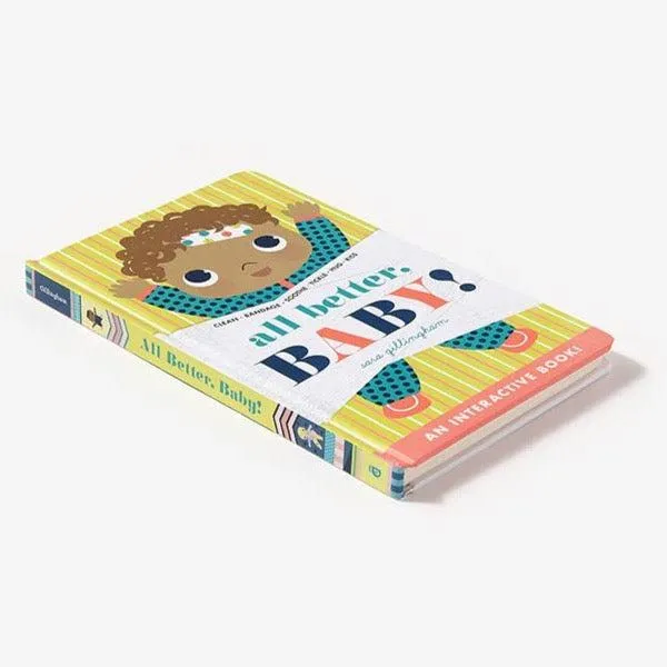 All Better, Baby! board book - Sara Gillingham