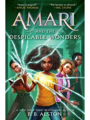 Amari and the Despicable Wonders