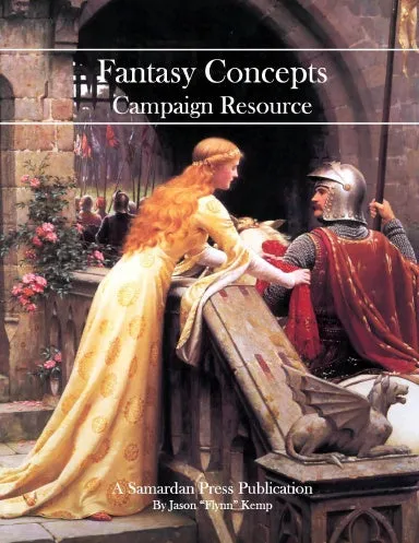 Fantasy Concepts Campaign Resource