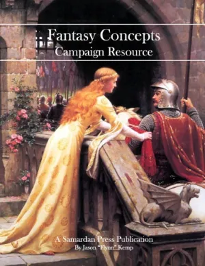 Fantasy Concepts Campaign Resource
