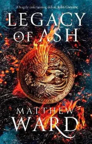 Matthew Ward: Legacy of Ash [2020] paperback