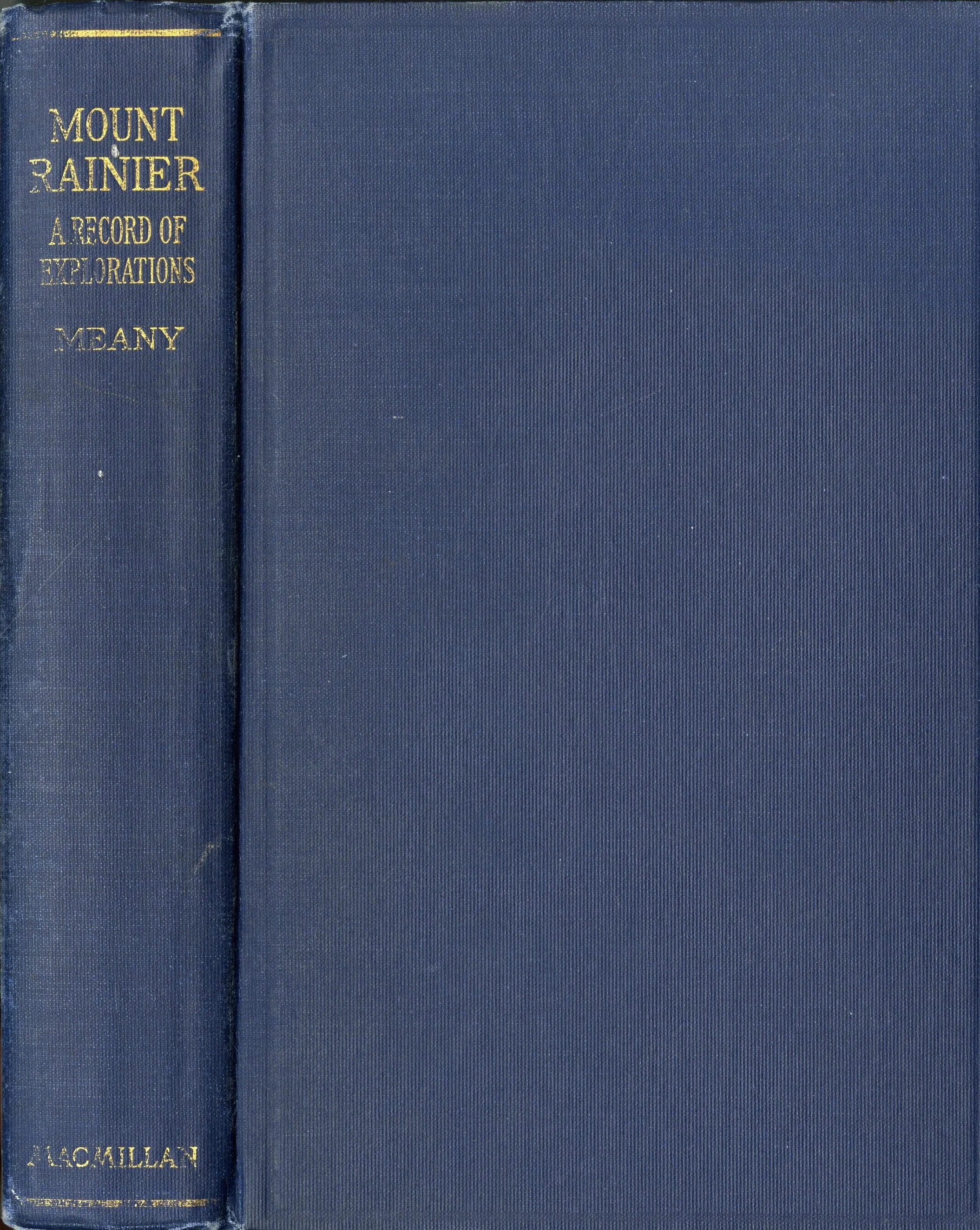 Mount Rainier: A Record of Exploration