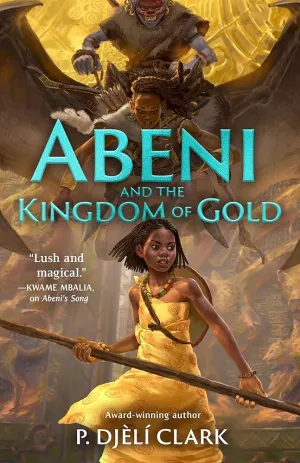 PRE-ORDER: Abeni and the Kingdom of Gold