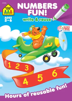 School Zone Numbers Fun! Write & Reuse Ages 5-6